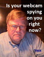 Yes, that is grumpy old me, working on my website, and a hacker could be watching my every move using my own webcam and microphone.